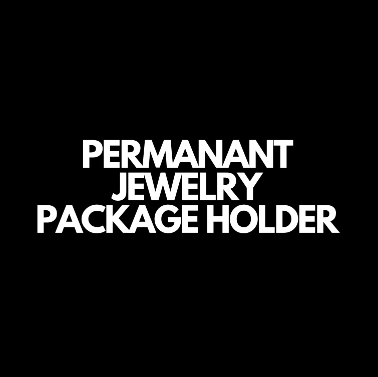 Permanent Jewelry Package Holder