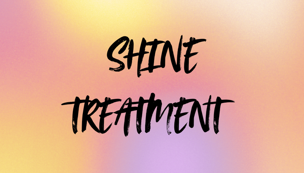Shine Treatment Add On