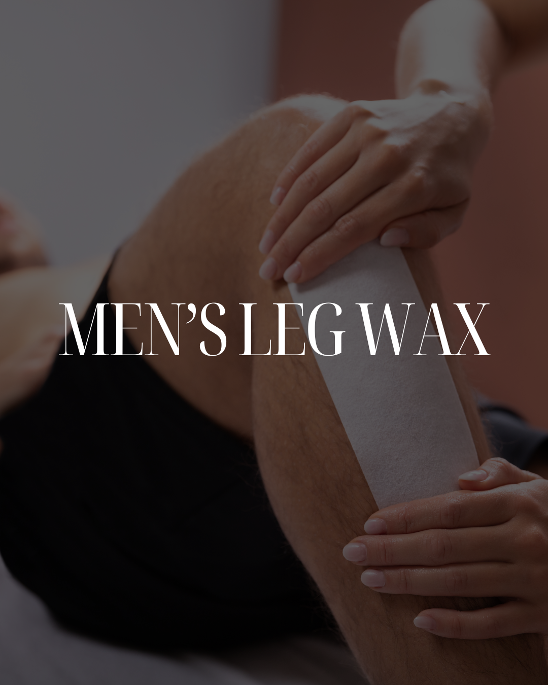 Men's Leg Wax