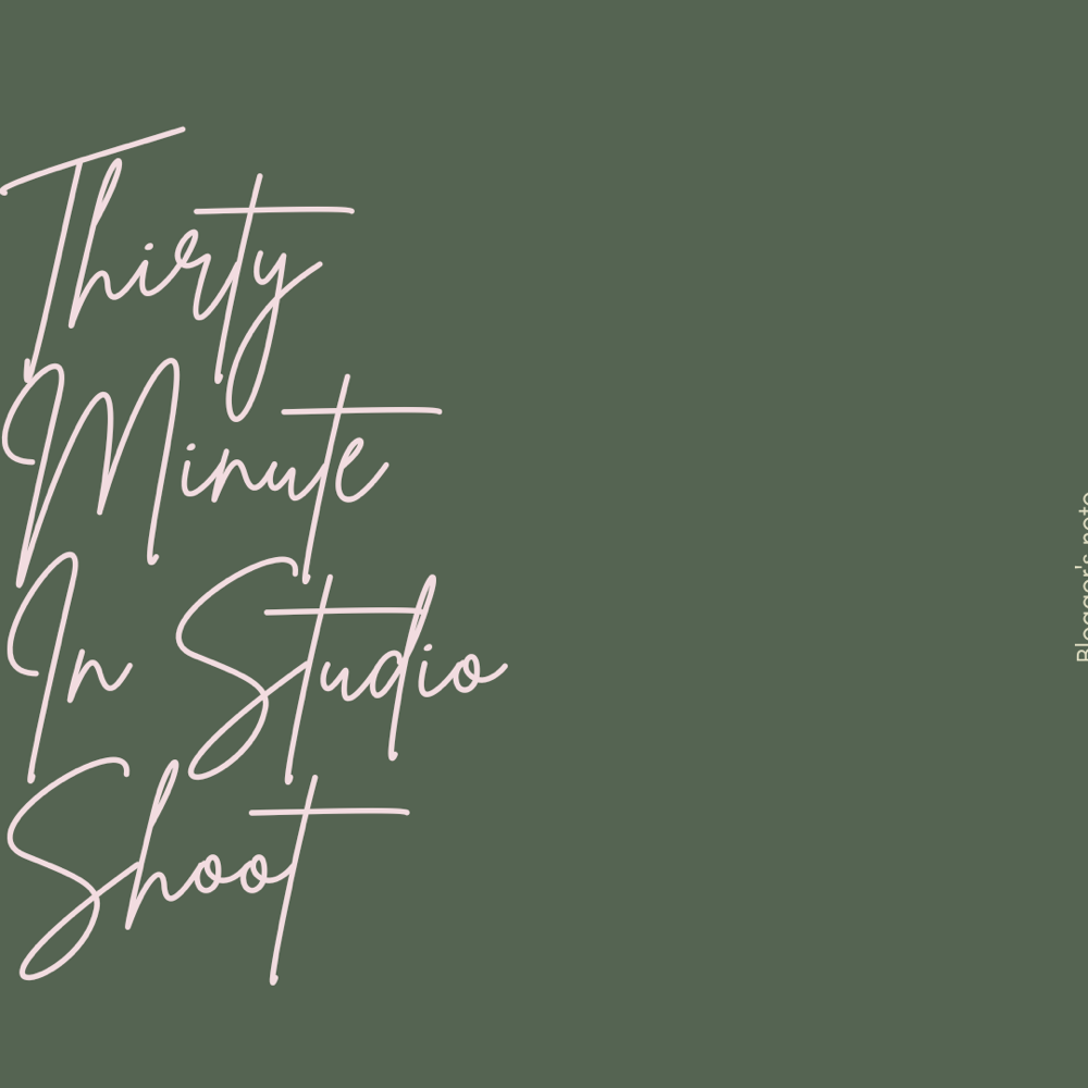 30 Minute in Studio Shoot