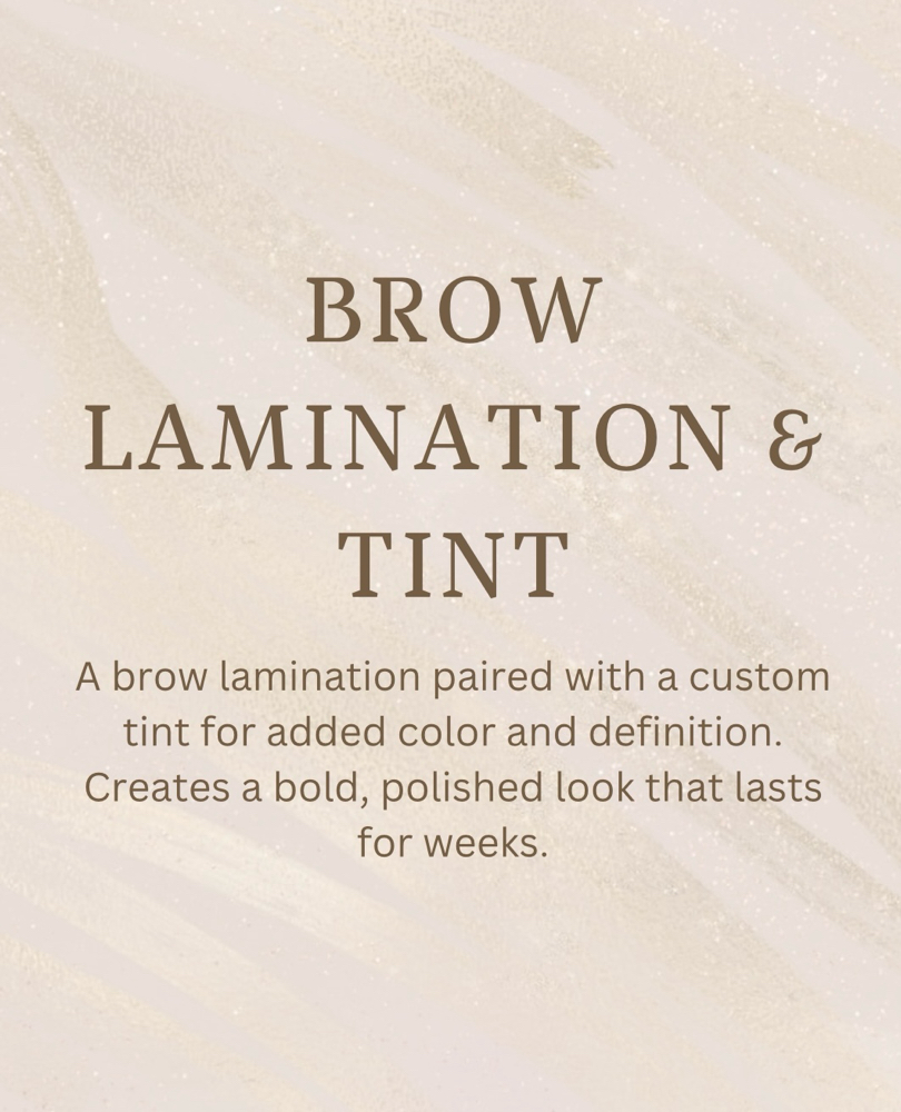 Brow Lamination + Tint