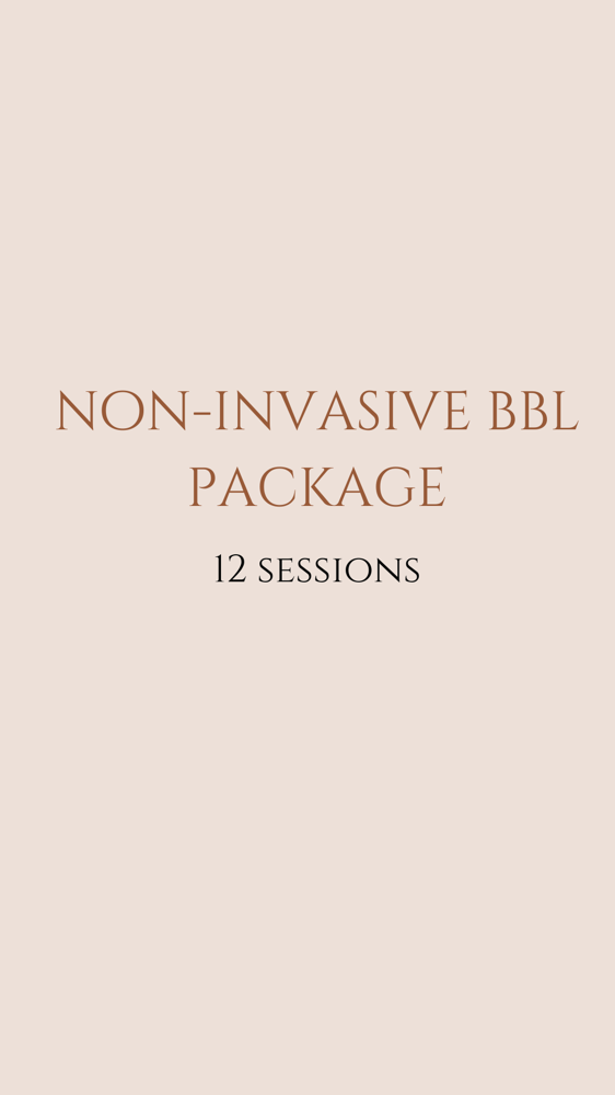 Non Invaise BBL Package