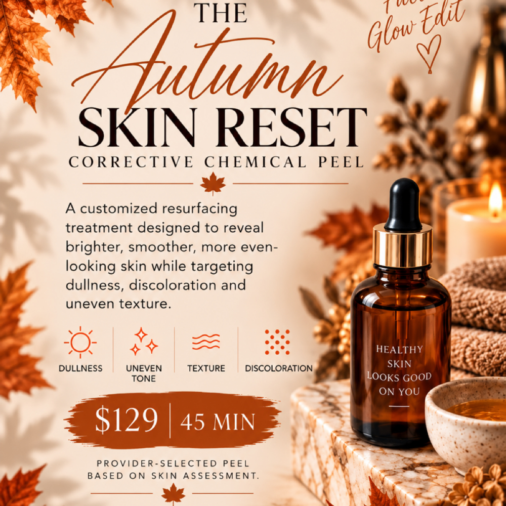 Autumn Skin Reset at Bottumzup Health and Wellness,LLC in Davenport, FL