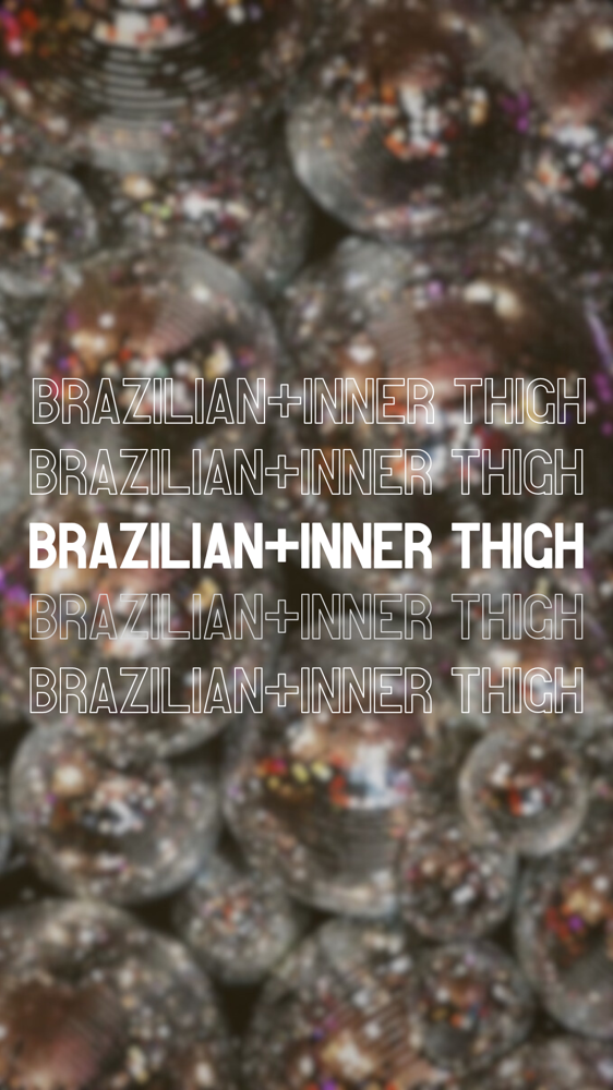 Brazilian+Inner Thighs at The Wax Studio in San Antonio, TX