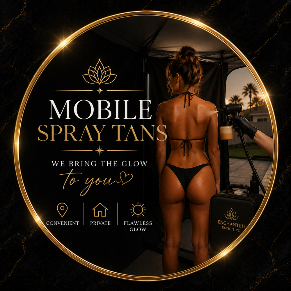 ✨Mobile Bronze Spray Tan at Enchanted Esthetics in Sacramento, CA