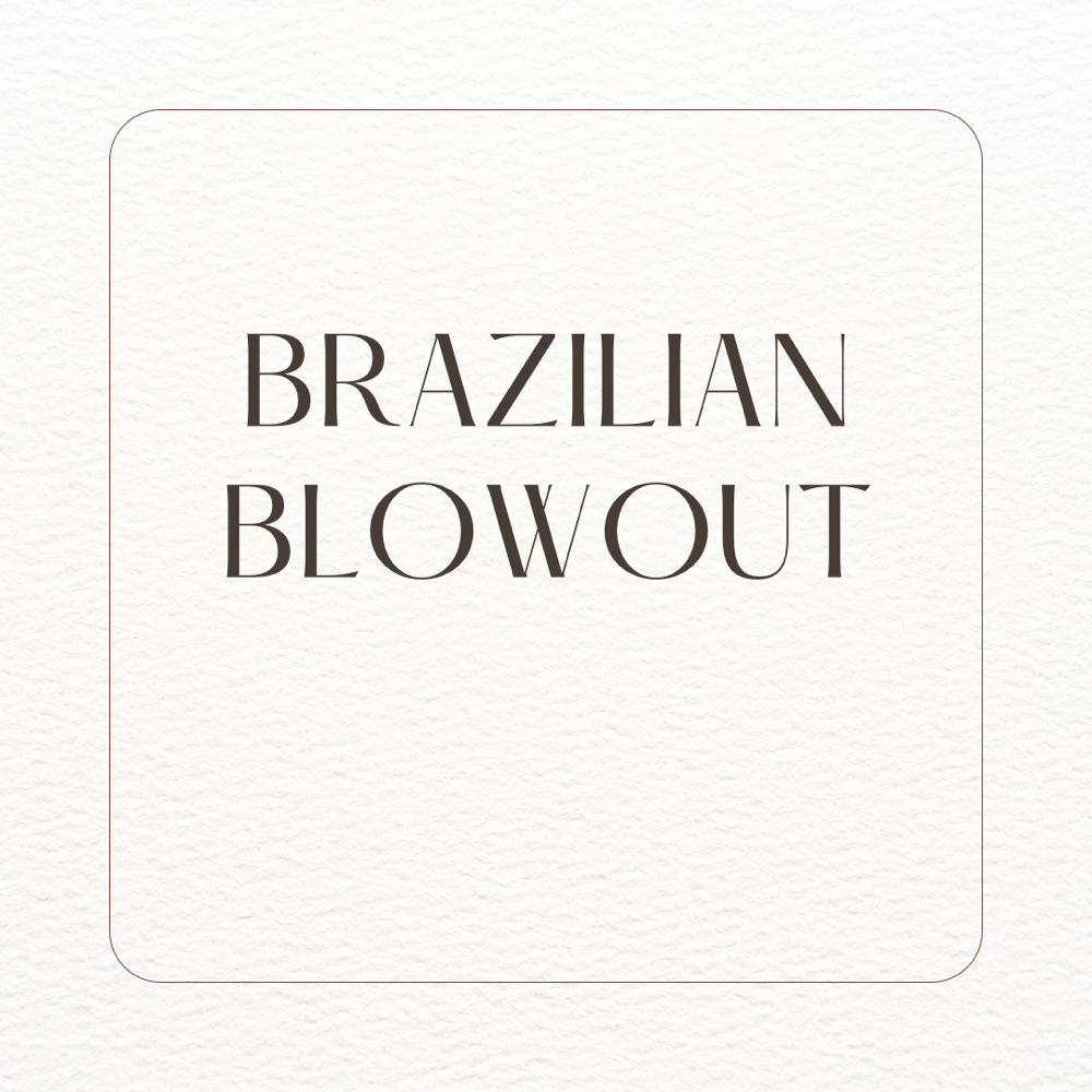 Brazillian Blowout