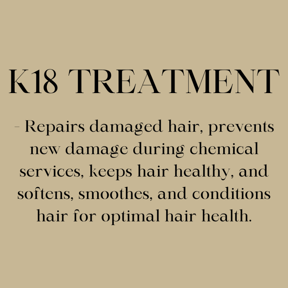 K18 TREATMENT