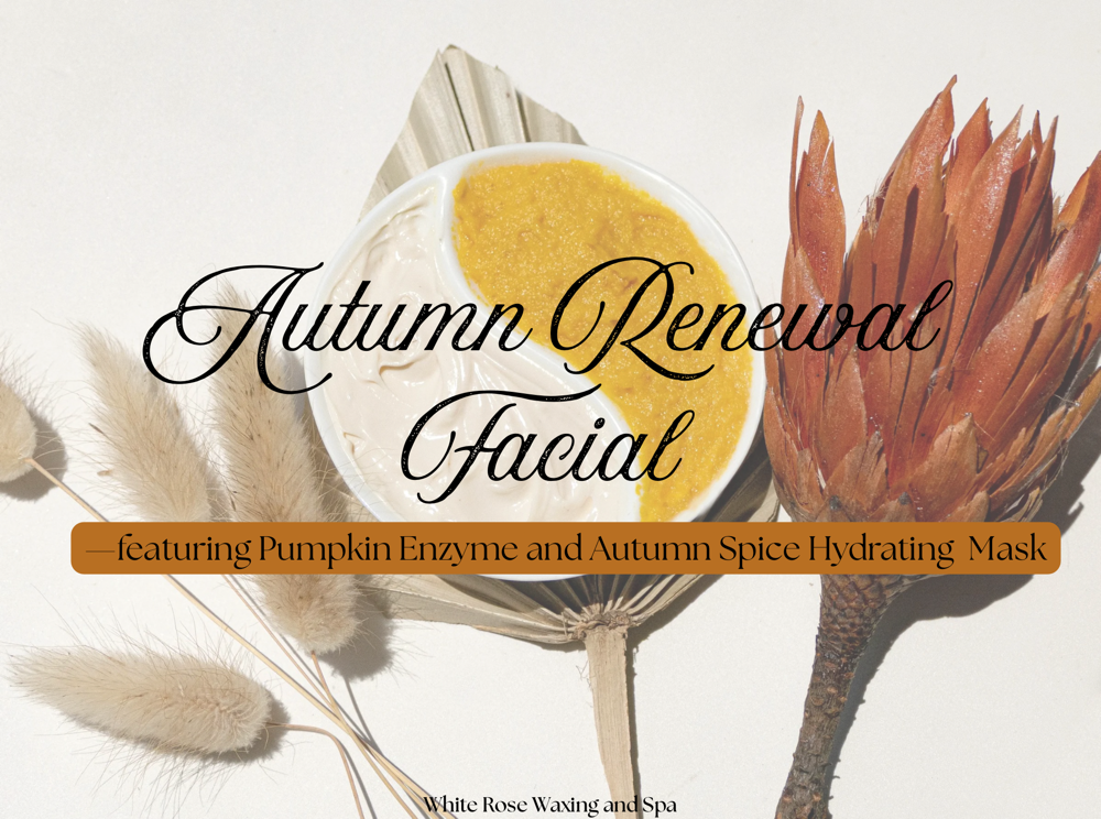 Autumn Renewal Facial