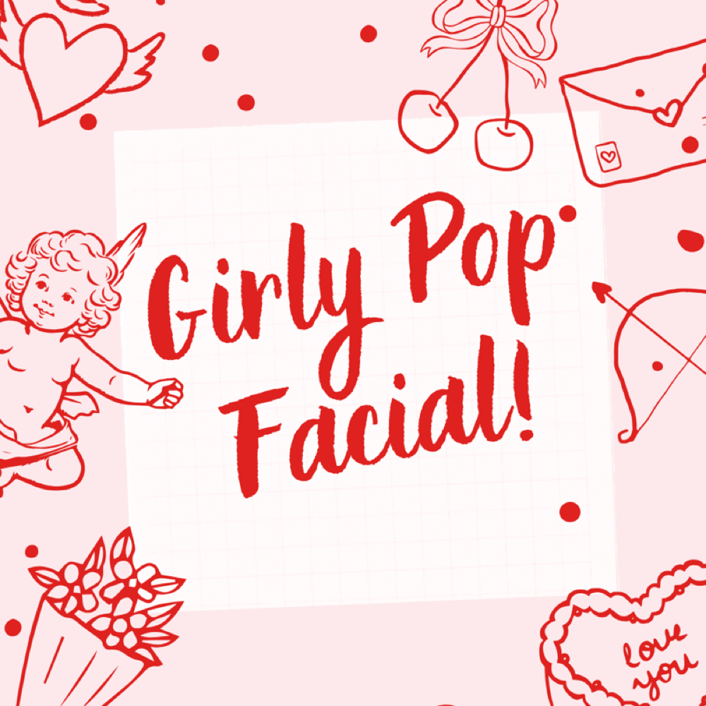 Girly Pop Facial at Glow Beauty Brows and Bridal in Griffin, GA