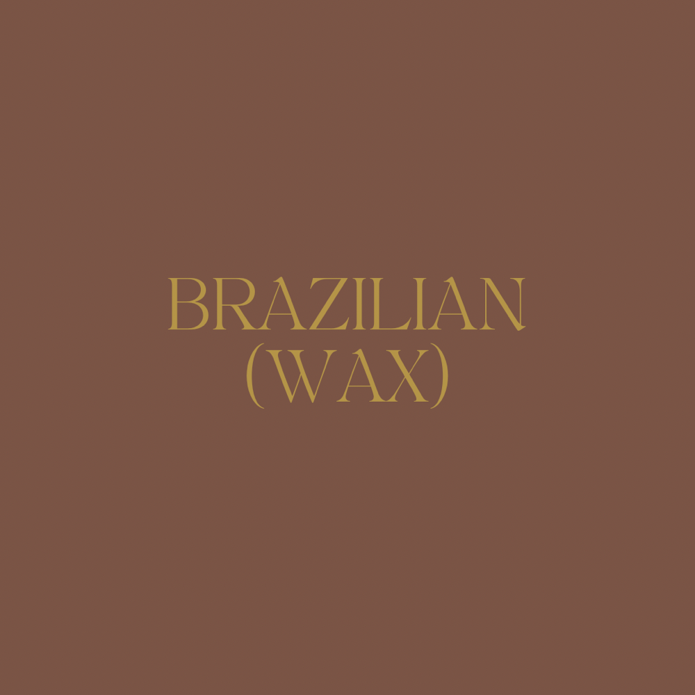 Brazilian (Wax)