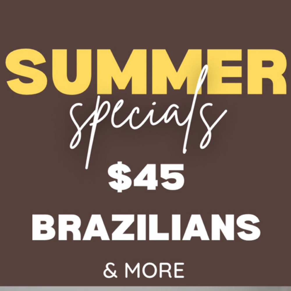 JULY SPECIALS✨ at BARE BRAZILIAN in Auburn, AL