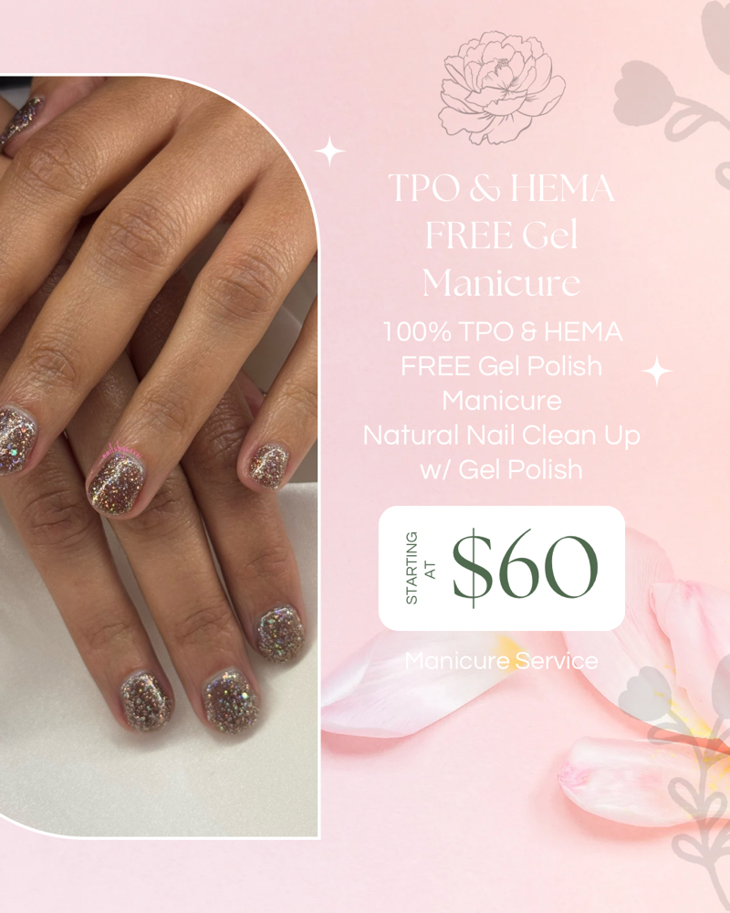 TPO & HEMA FREE Gel Polish Manicure
