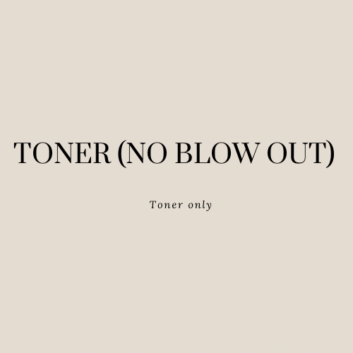 Toner (No Blow Out)
