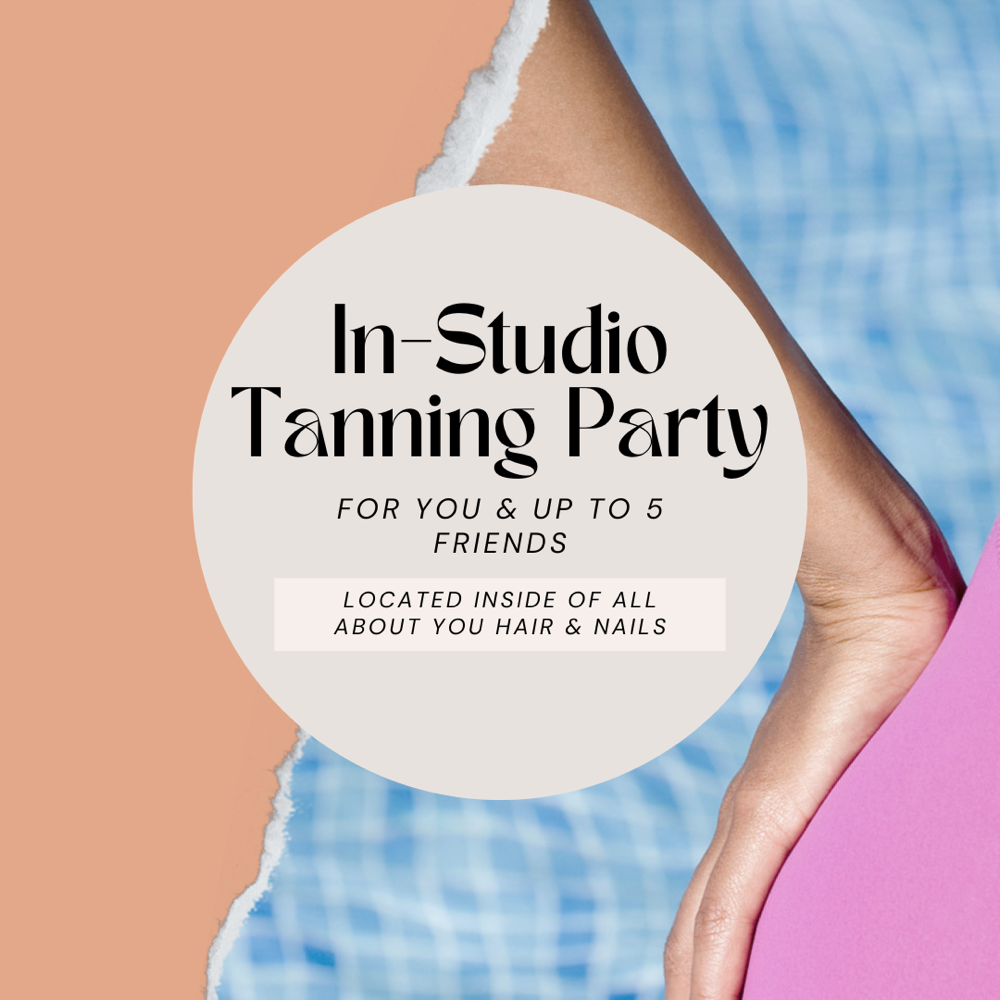 In-Studio Tanning Party