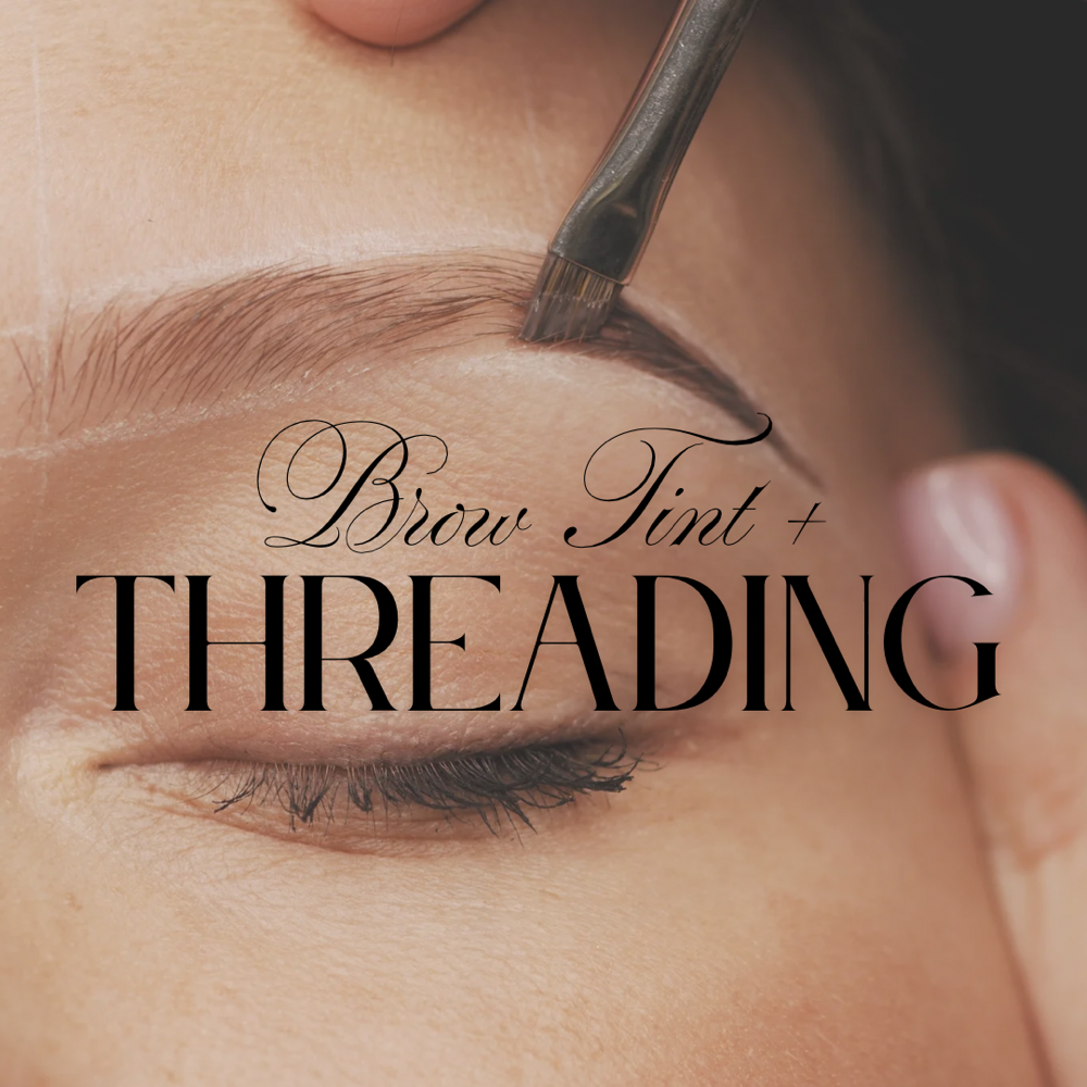 BROW THREADING + TINT