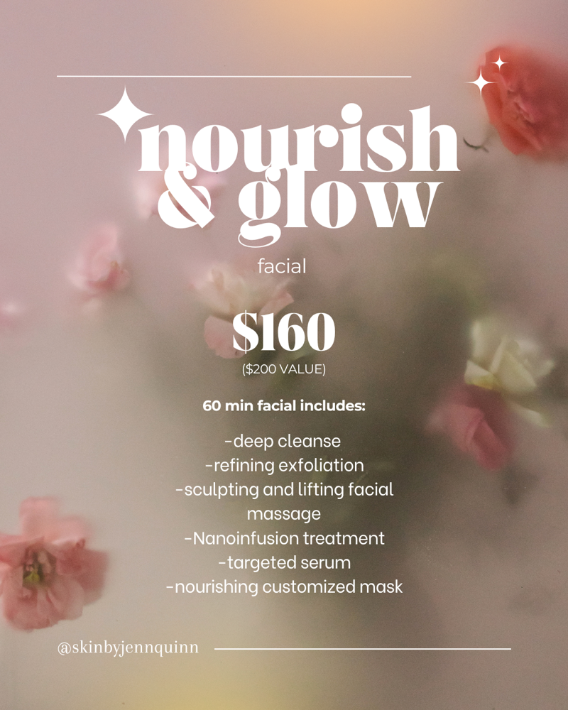 Nourish and Glow (Fall Special)