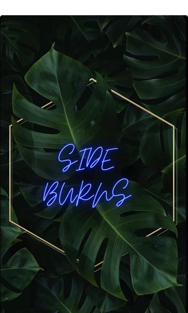 Side Burns