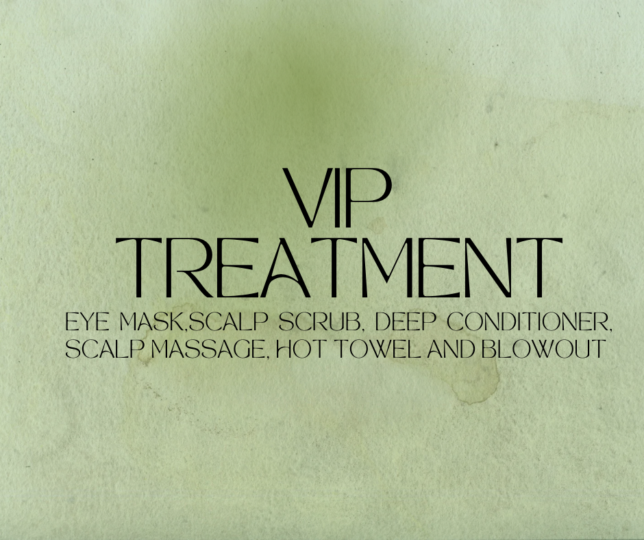VIP Treatment