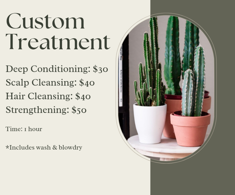 Custom Treatment