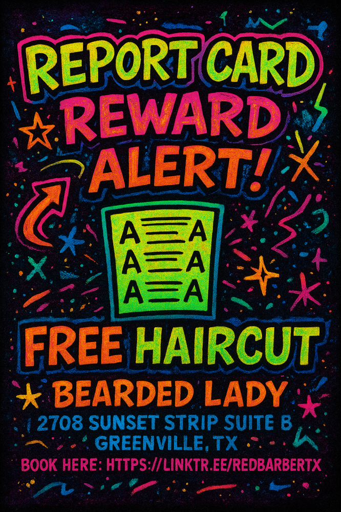 Straight A’s For Fades at Bearded Lady in Greenville, TX