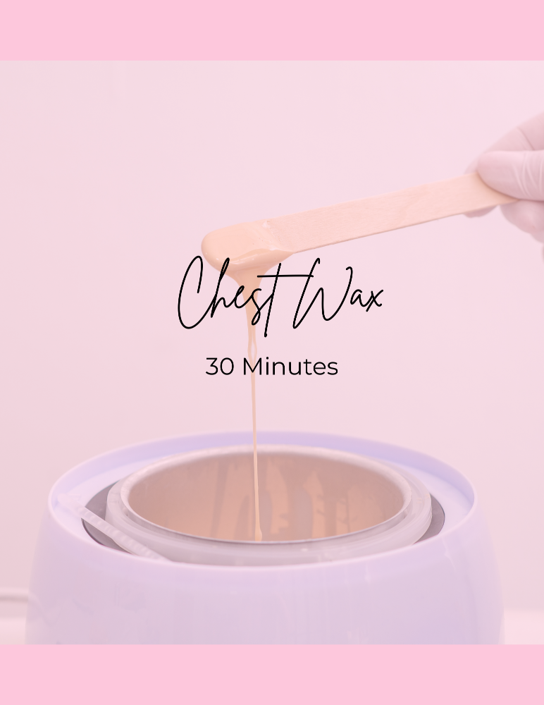 Chest Wax
