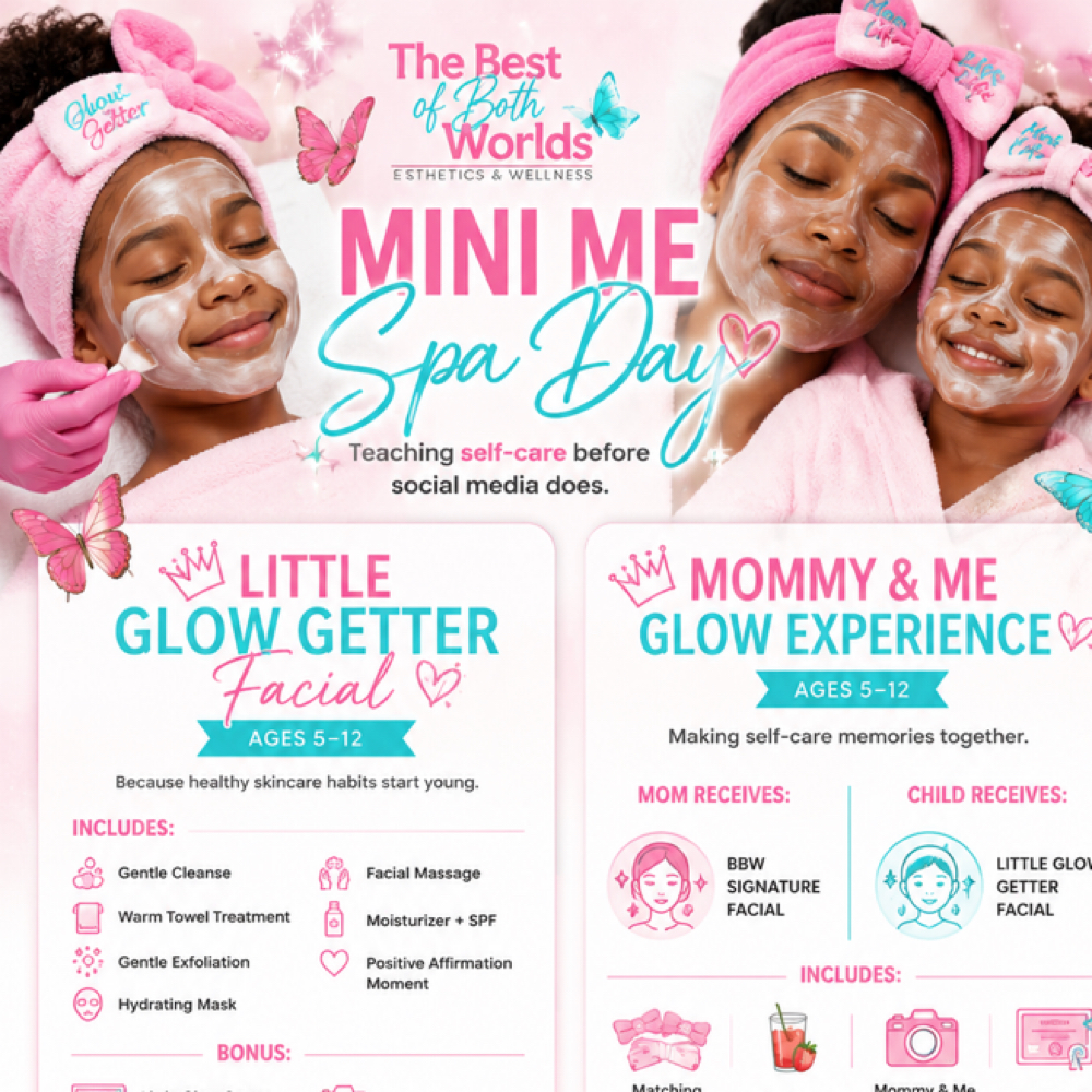 🌈 Little Glow Getter Facial at The Best of Both Worlds Studio in Columbia, SC