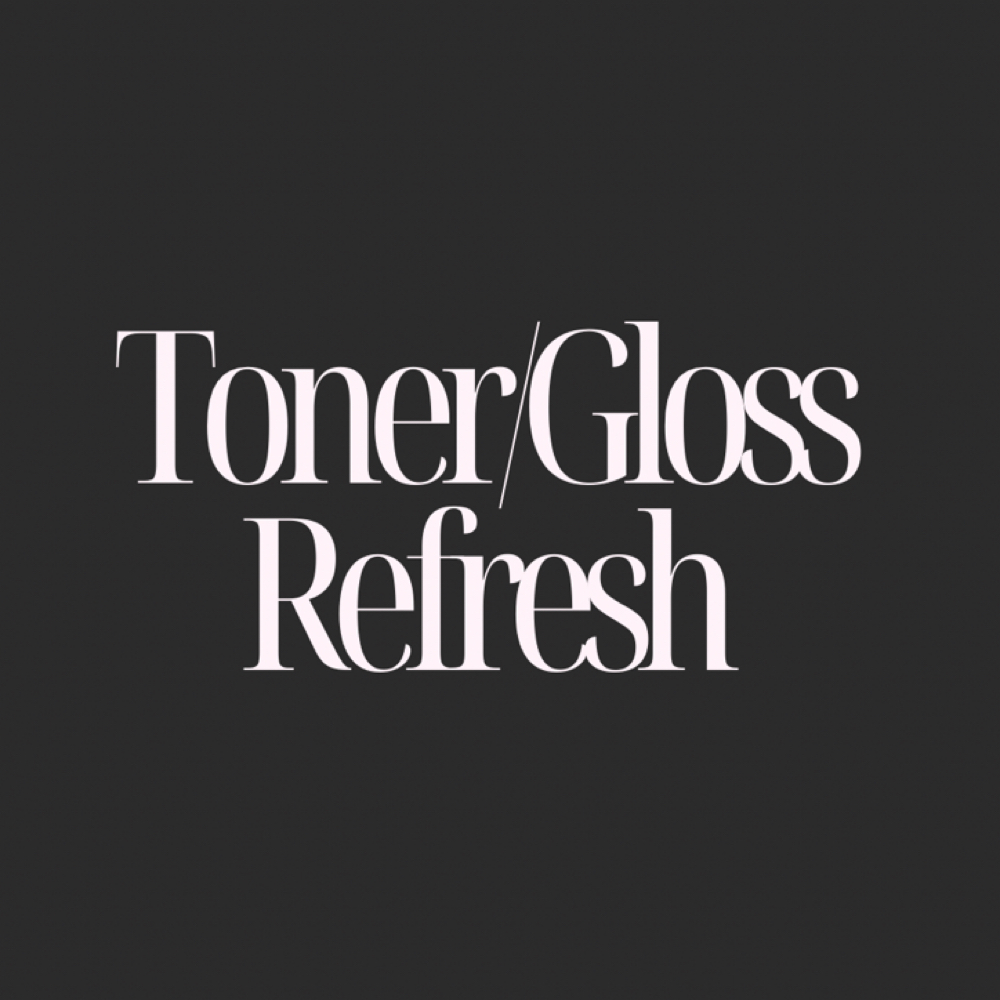 Toner/Gloss Refresh at Kaitlyn at Knotty Oak Salon in Lexington, SC