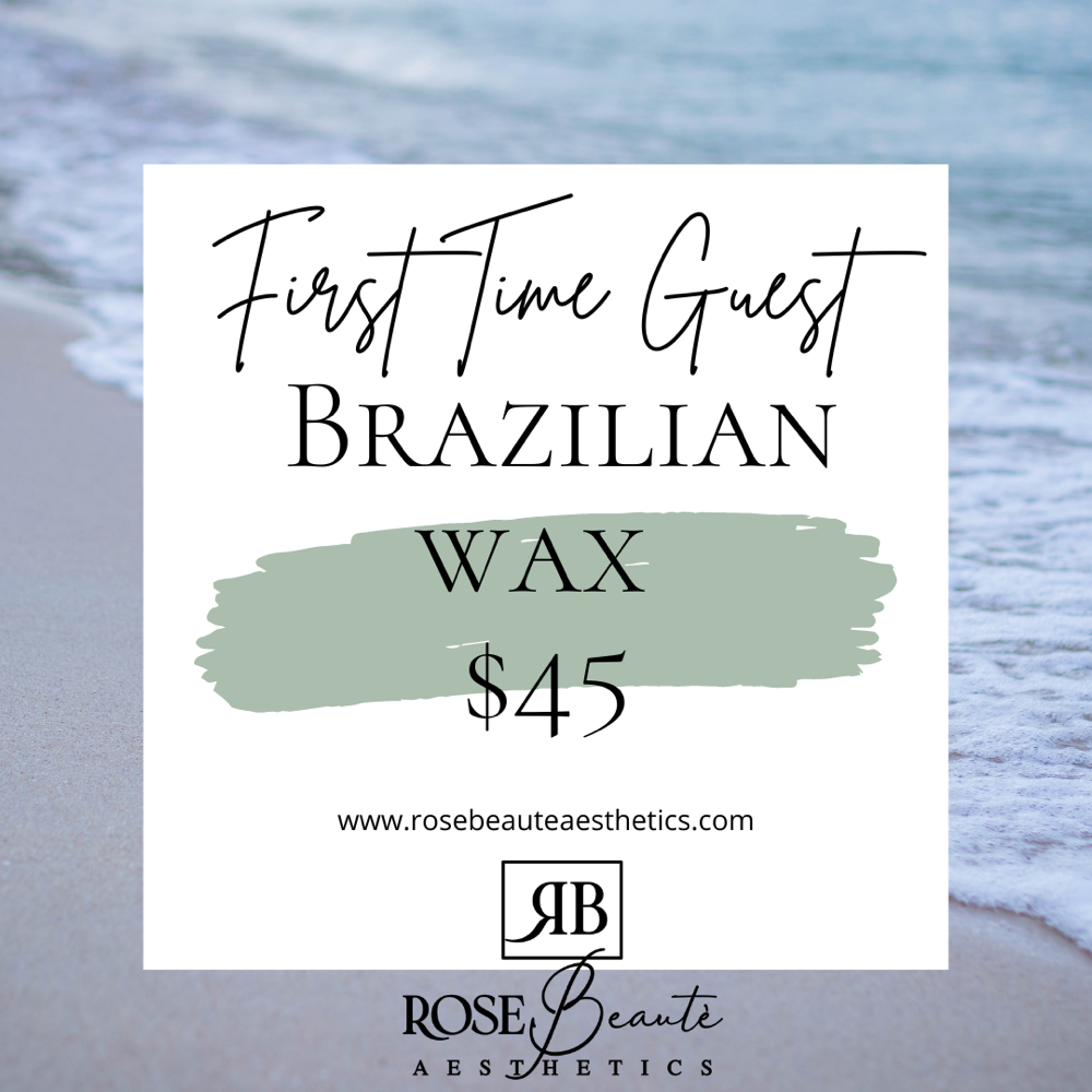 New Guest Brazilian Wax