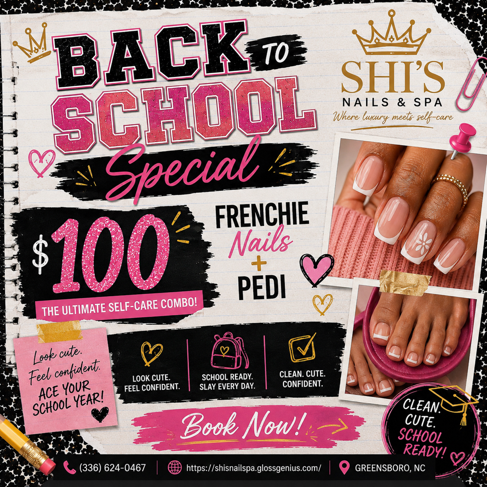 $100 Frenchie Bundle at Shi’s Nails & Spa in Greensboro, NC