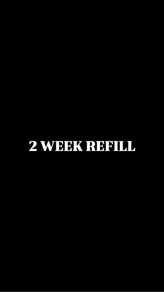 2 Week Fill
