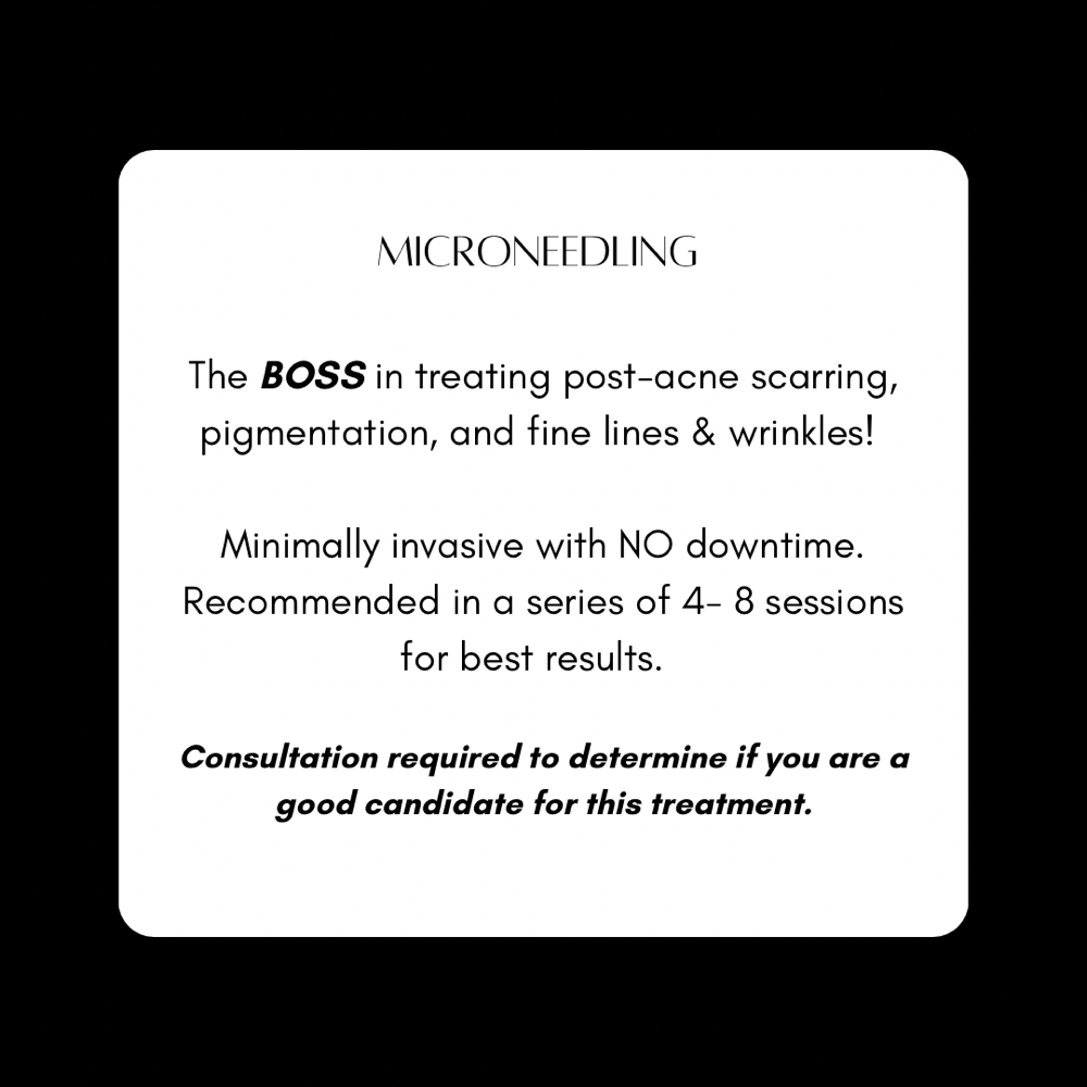 Microneedling (CONSULTATION REQ.)