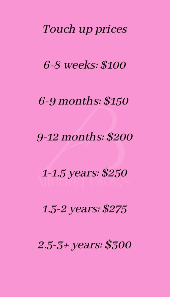 6-8 Week Touch Up