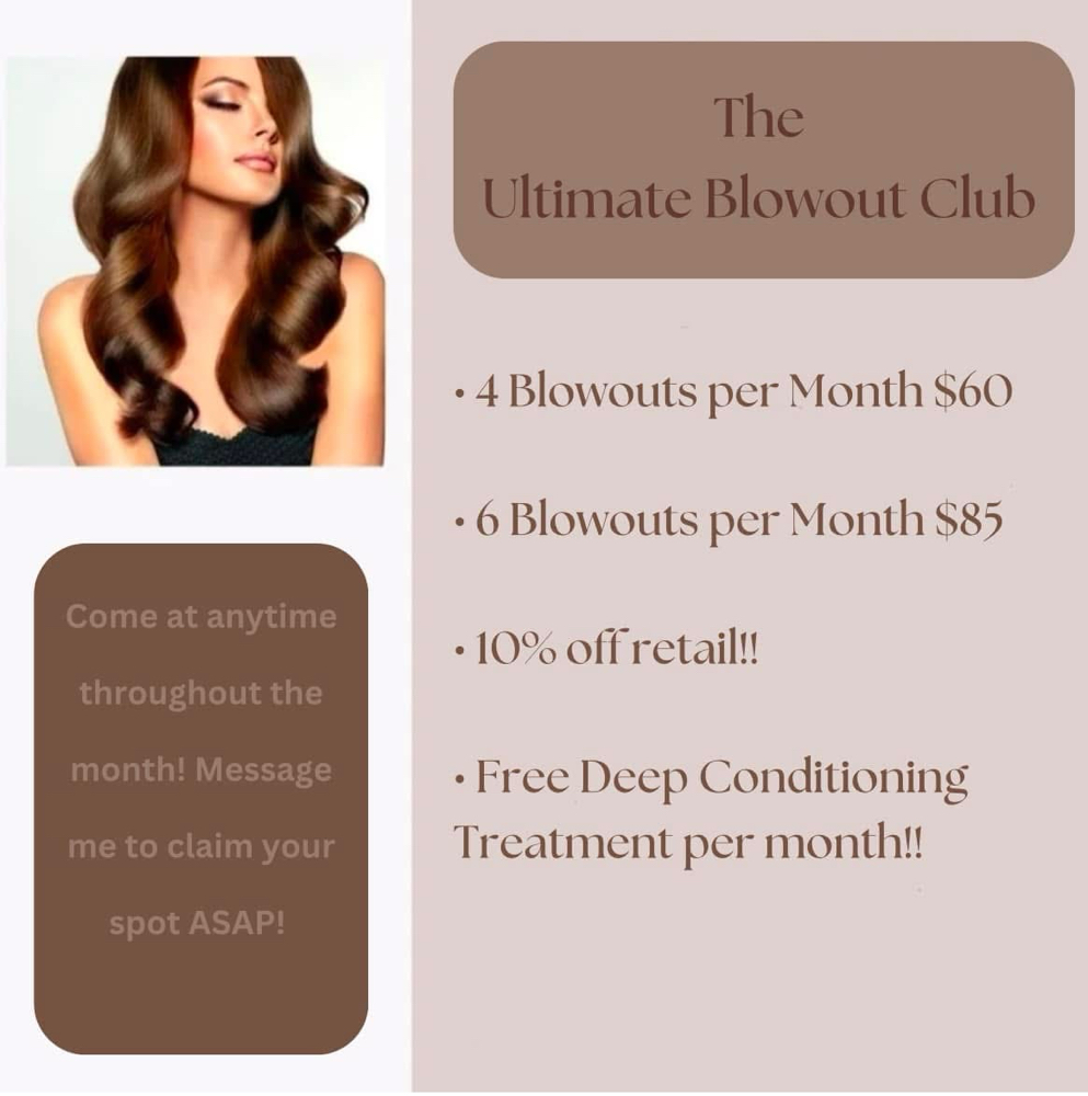 Monthly blowout subscription $60-4