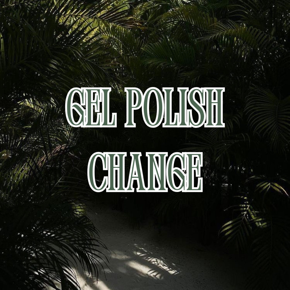 GEL POLISH CHANGE at SkinxHim Aesthetics in Athens, TX