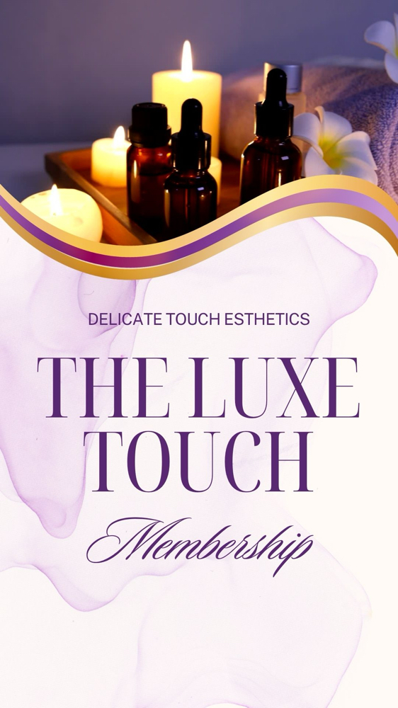 The Luxe Touch memberhsip Only