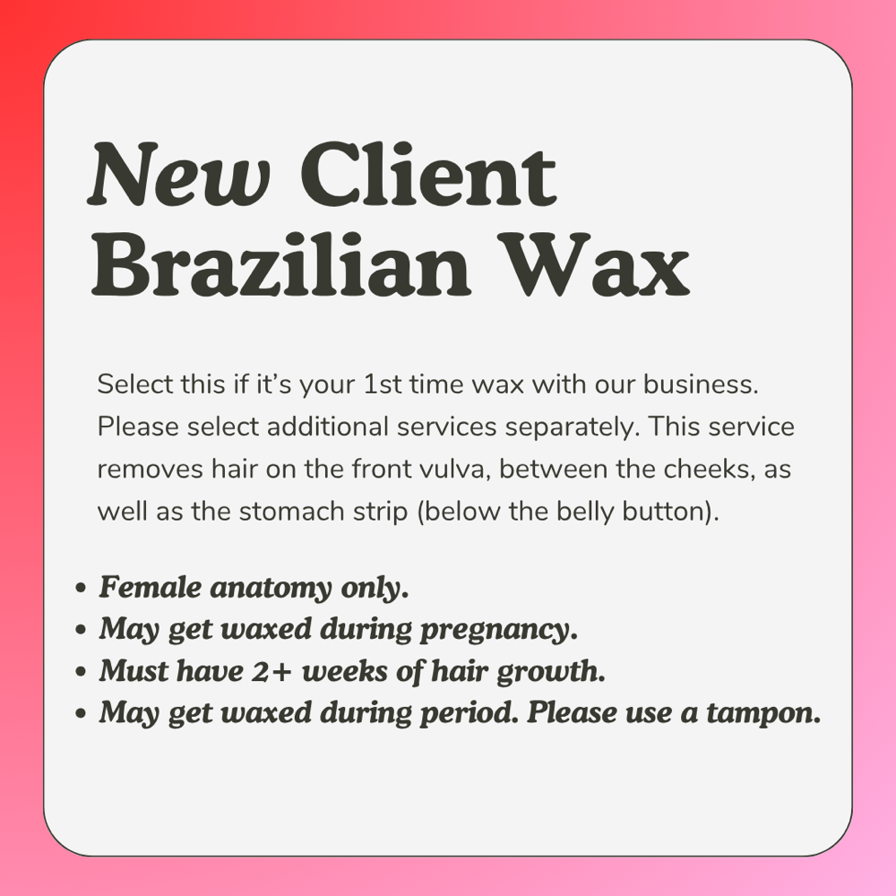 $50 New Client Brazilian