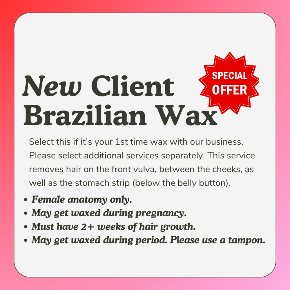 $50 New Client Brazilian
