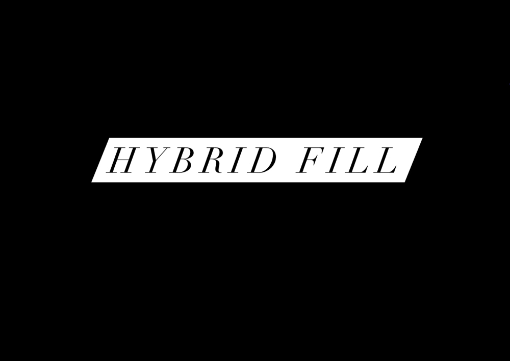 Hybrid Fill