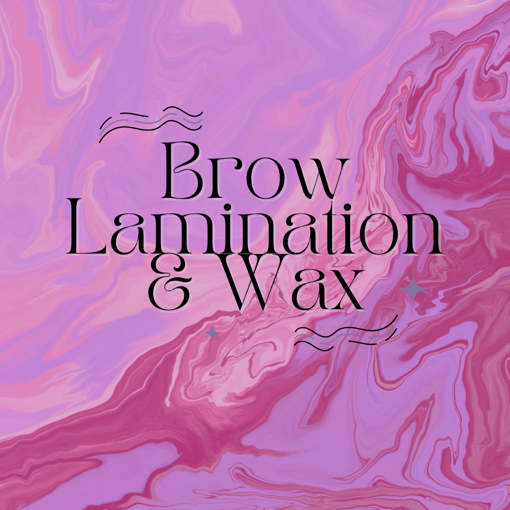 Brow Lamination & Wax
