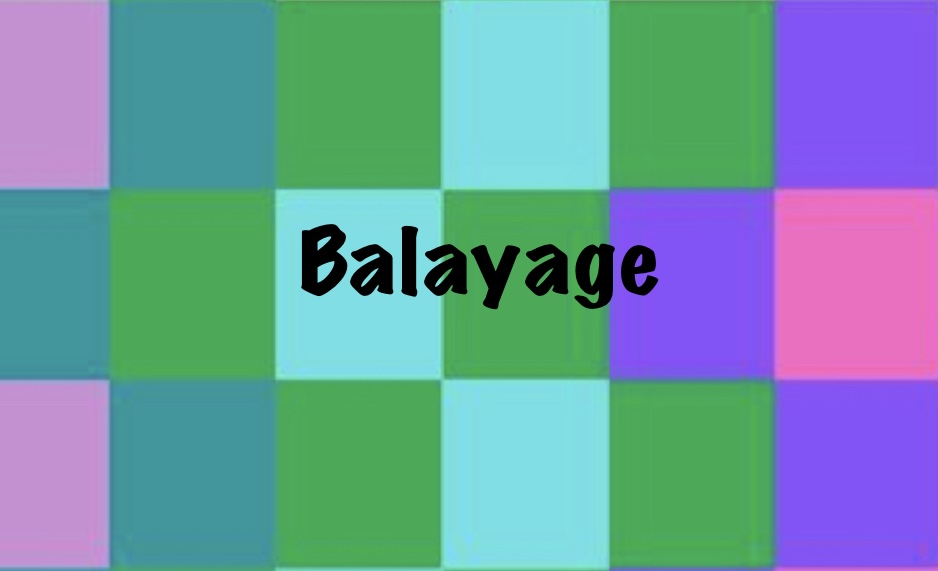Balayage