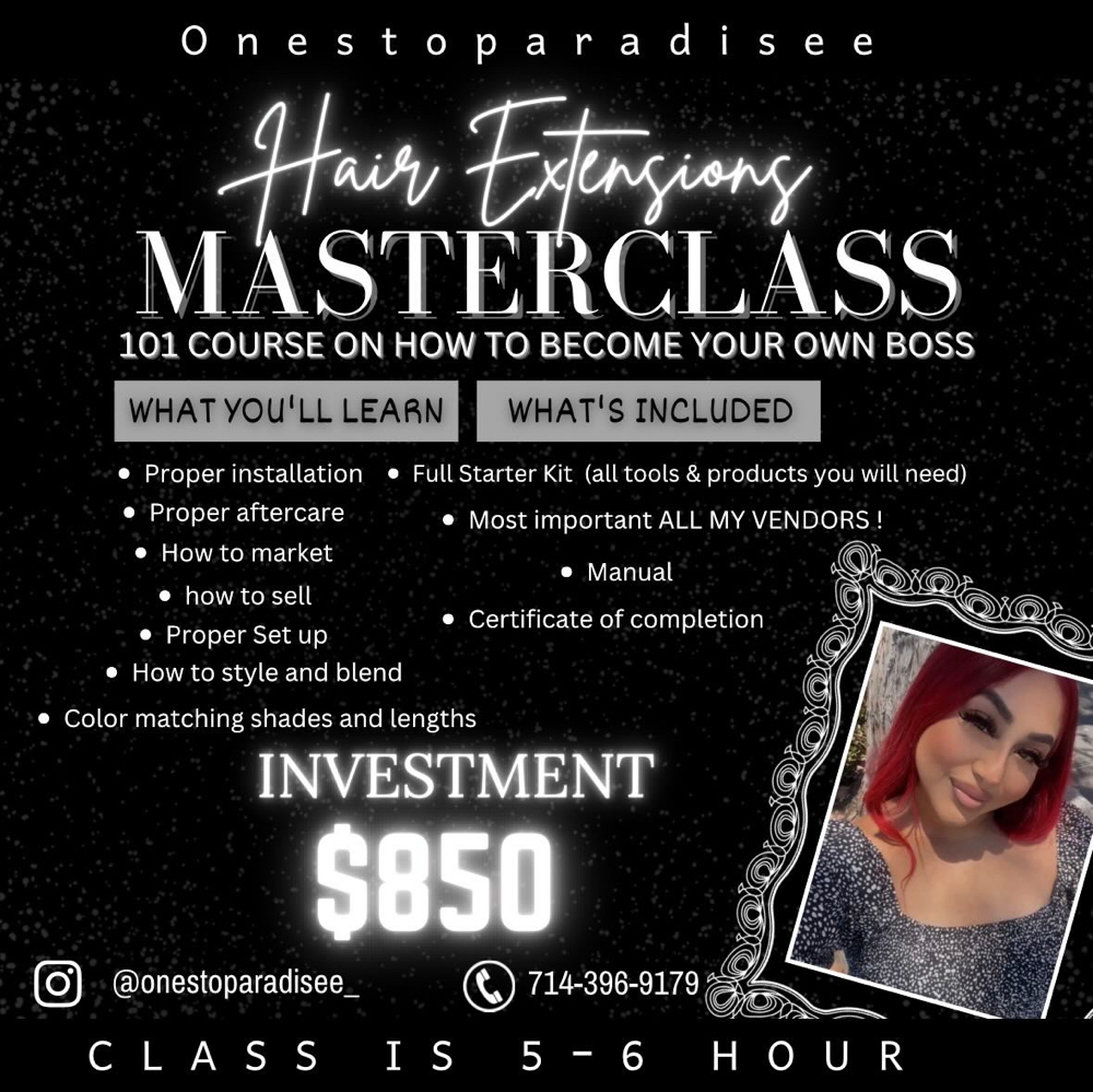 1:1 Hair Extention Course at Onestoparadisee in Anaheim, CA