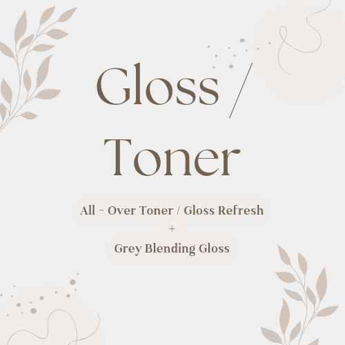 Gloss / Toner