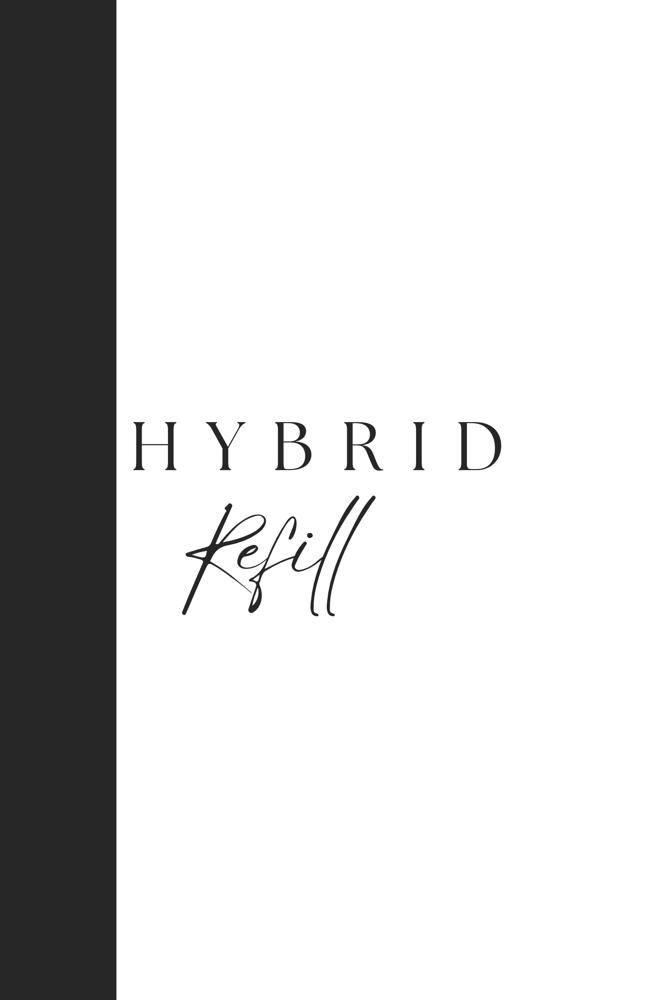 Hybrid Refill