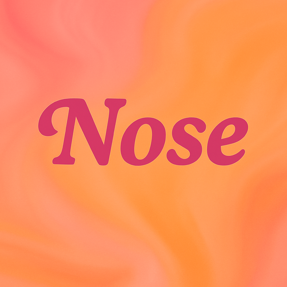 Nose