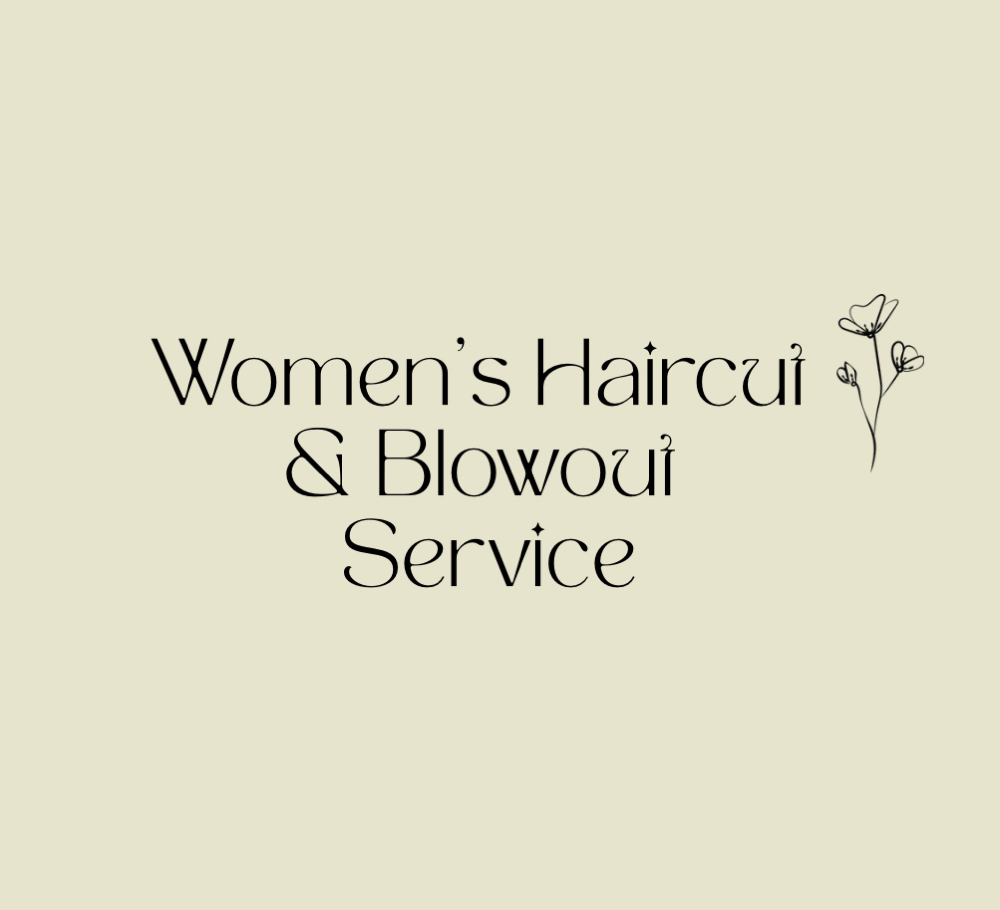Women's Haircut & Blowout Service at Hair By Chey in New Bern, NC