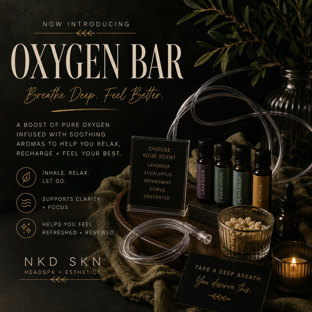 Oxygen Bar at NKD SKN Headspa + Esthetics in Lees Summit, MO