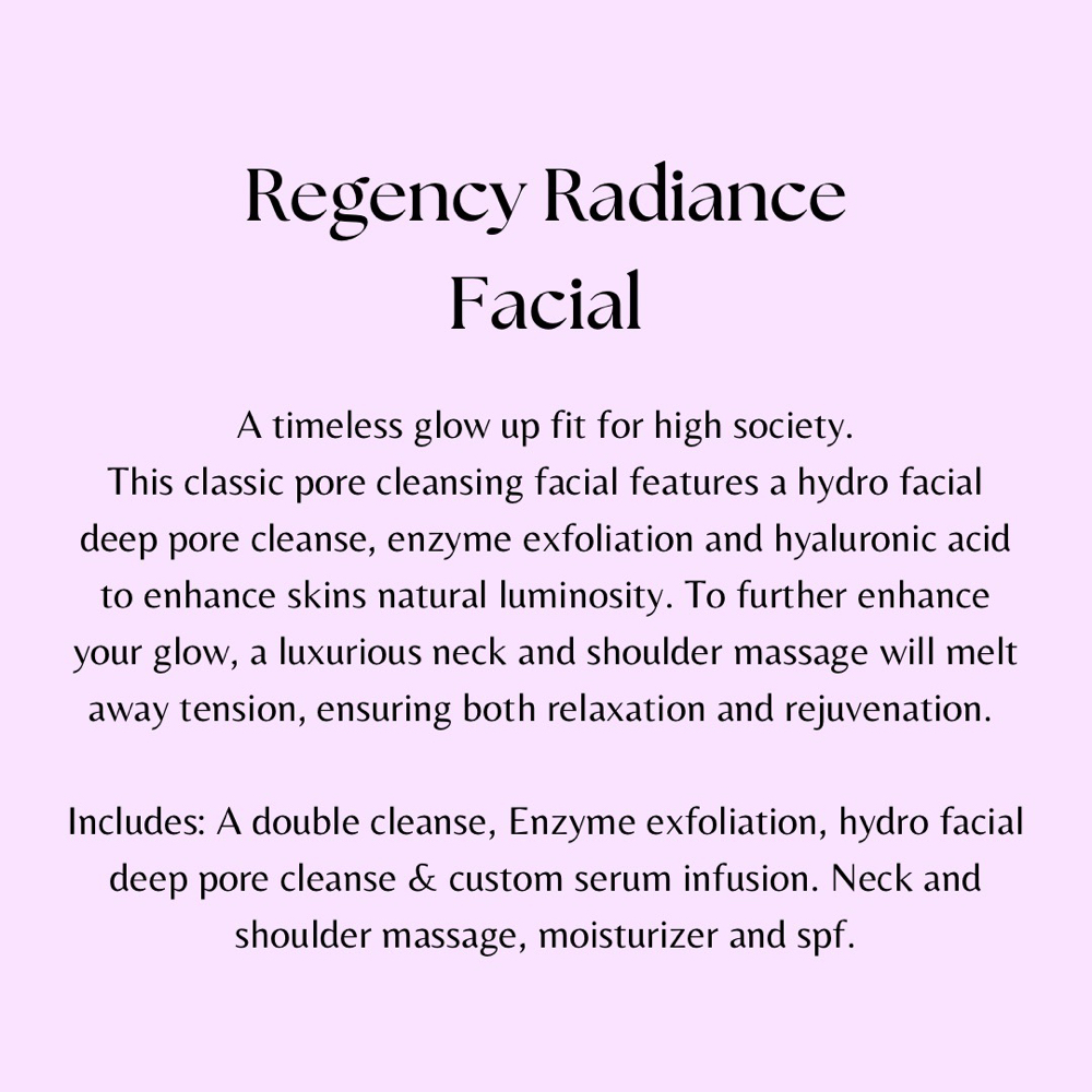REGENCY RADIANCE FACIAL