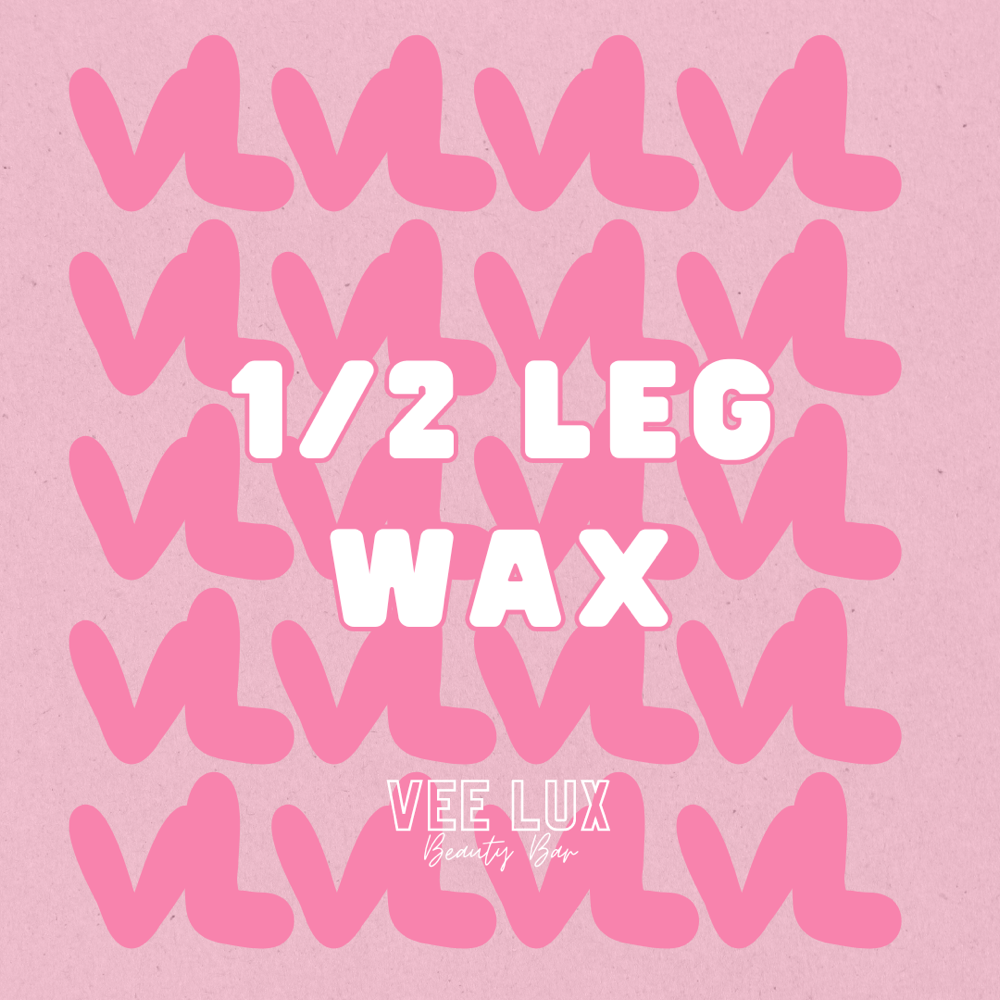 1/2 Leg Wax