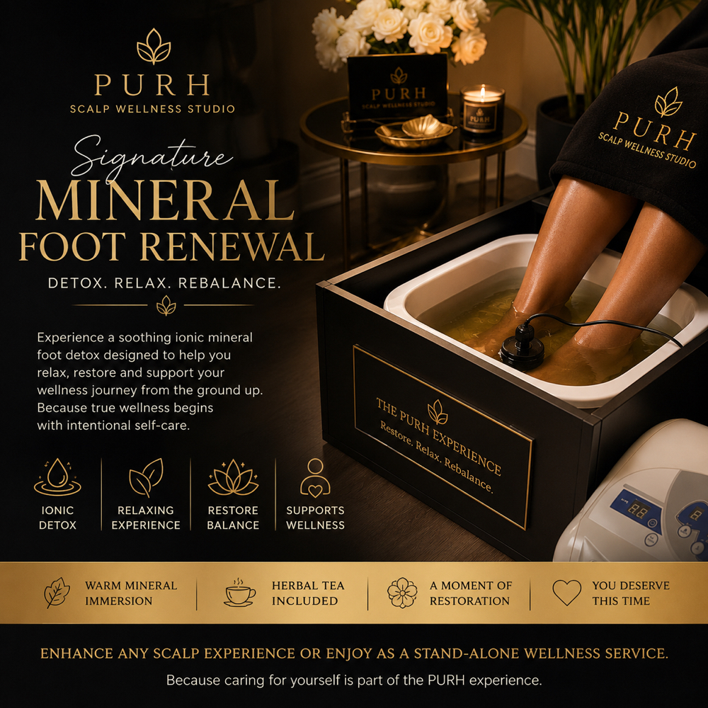 PURH Mineral Foot Renewal at PURH Scalp Wellness Studio in Florence, SC