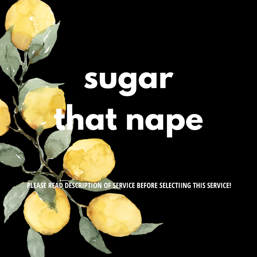 Sugar that Nape